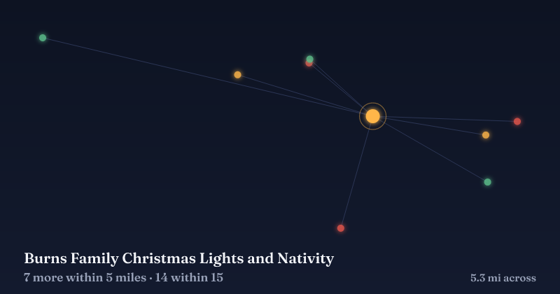 Map of Burns Family Christmas Lights and Nativity and the 14 other Christmas light displays within 15 miles