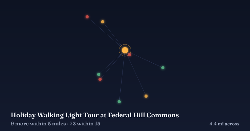 Map of Holiday Walking Light Tour at Federal Hill Commons and the 72 other Christmas light displays within 15 miles