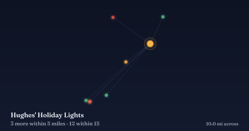 Map of Hughes' Holiday Lights and the 12 other Christmas light displays within 15 miles