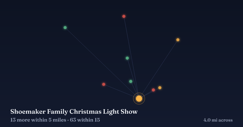 Map of Shoemaker Family Christmas Light Show and the 63 other Christmas light displays within 15 miles