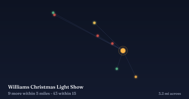 Map of Williams Christmas Light Show and the 43 other Christmas light displays within 15 miles